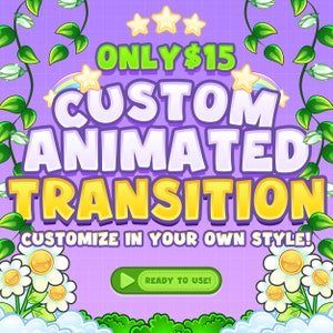 Custom Animated Stinger Transition for your Stream, Chibi Cute Stream Transition, VTuber Transition