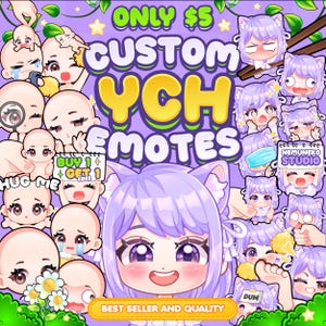 May include: A digital art graphic with the text "ONLY $5 CUSTOM YCH EMOTES". The image features several anime-style character designs with various expressions, including a cat-eared character. The phrase "BUY 1 + GET 1 FREE" is also visible.