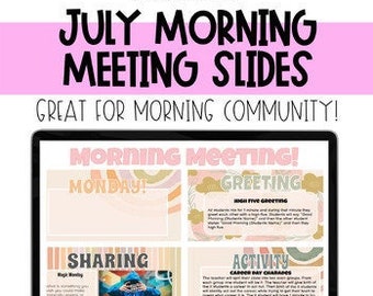 July Morning Meeting Slides | Morning Meeting Activities