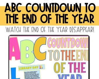 ABC Countdown To Summer. End of School Year Activities. Editable