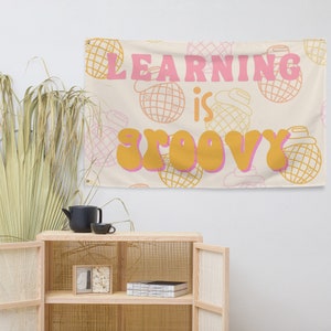 Learning Is Groovy Tapestry, Teacher Tapestry, Classroom Decor