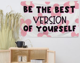 Be the Best Version of Yourself Tapestry. Classroom Tapestry.