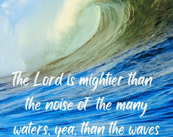 Mightier than the waters