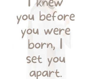 I knew you before