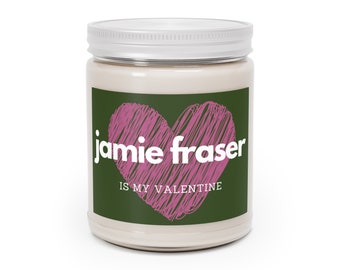 Jamie Fraser Soy Candle | Outlander Valentine's Gift for Her