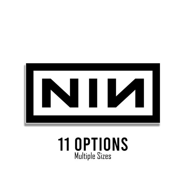 NIN - Nine Inch Nails Logo Stickers - NIИ - Various Colors - Trent Reznor Atticus Ross Design Industrial Gothic