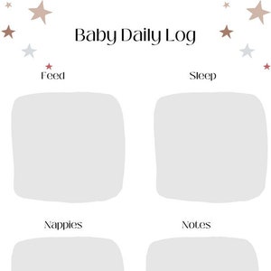 May include: A printable baby daily log with sections for feed, sleep, nappies, and notes. The background is white with a light grey border around each section. The title "Baby Daily Log" is in black text at the top of the page. There are small stars in various colours scattered around the page.