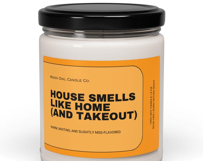 Funny 'House Smells Like Home' Soy Candle: Housewarming Humor Gift