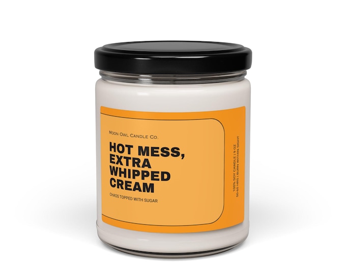 Funny Candle | Hot Mess Extra Whipped Cream | Funny Dessert Lover Gift, Humor Candle