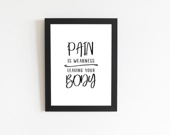 Body Pain Wall Decor - Positives Workout Wall Art Poster - Decorative Wall Art Print - Minimalist Workout Wall Art Decor - Digital Download