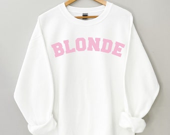 Blonde Crewneck Blonde Sweatshirt 