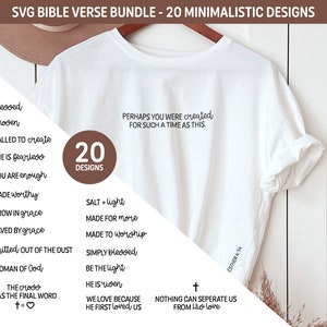 May include: A white t-shirt with 20 different minimalist designs featuring bible verses. The designs include phrases like "Salt + Light", "Made for More", "Made to Worship", "Simply Blessed", "Be the Light", "He is Risen", "We Love Because He First Loved Us", "Nothing Can Separate Us From His Love", "Blessed Chosen", "Called to Create", "She is Fearless", "You Are Enough", "Made Worthy", "Grow in Grace", "Saved by Grace", "Knitted Out of the Dust", "Woman of God", "The Cross Has the Final Word", "t + = ♥", and "Perhaps You Were Created for Such a Time as This".