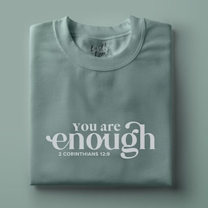 You are enough - 2 Corinthians 12:9 - Bible SVG PDF PNG Christian Cricut file