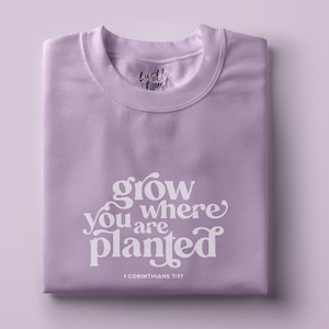 Cultivez là où vous êtes planté - 1 Corinthiens 7:17 - Bible SVG PDF PNG Christian Cricut file