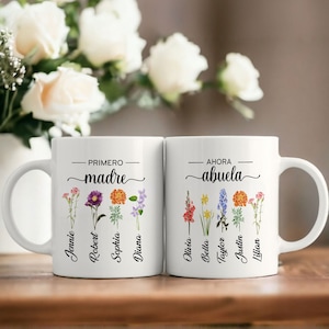 Taza personalizada Primero Madre Ahora Abuela, Regalos del Día de la Madre para Abuela, Regalos de Abuelita, Regalos de Flores del Mes de Nacimiento, Regalos de Madre