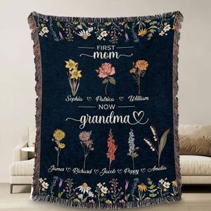 Custom First Mom Now Grandma Woven Blanket, Personalized Birth Flower Blanket With Grandkids Names, Great Grandma Blanket Gift,Woven Blanket