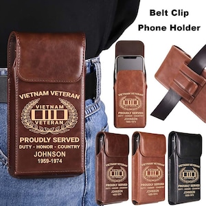 Personalized Proudly Served Vietnam Veteran Belt Clip Phone Holder, Duty Honor Country Proud Veteran, Veteran Gift, US Military Gift