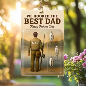 Portachiavi in acrilico personalizzato con la statuetta "Best Fishing Dad's Hooks", biglietto d'auguri "We Hooked The Best Dad", portachiavi con statuetta per la festa del papà