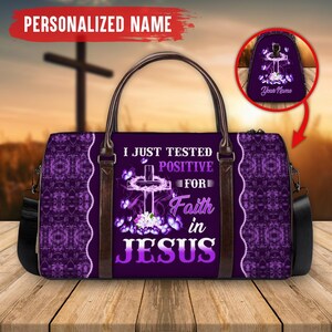Personalisierte ich habe gerade positiv für den Glauben an Jesus Reisetaschen getestet, christliche Kleidung für sie, Bibel Vers Reisetaschen, Weihnachtstaschen Geschenk