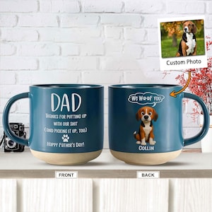 Custom Best Dog Dad Ever - We Woof You Pottery Mug, Custom Photo To 2D Cartoon Mug For Pet Lovers, Dog Owners, Custom Pet Memory Gift