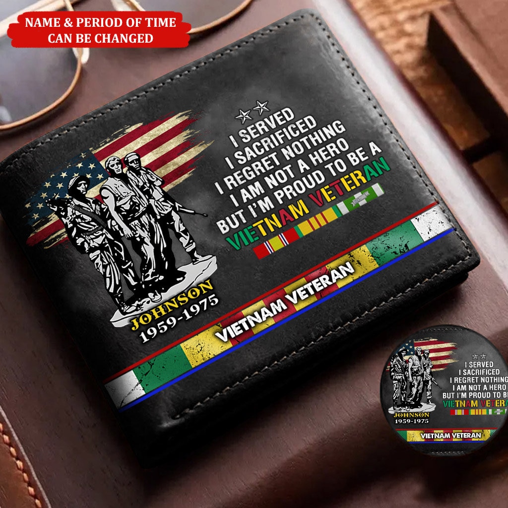 Personalized I Served I Sacrificed I Regret Nothing Vietnam Veteran Wallet, Proud Veteran Wallet, Military Veteran Wallet, Dad Gift