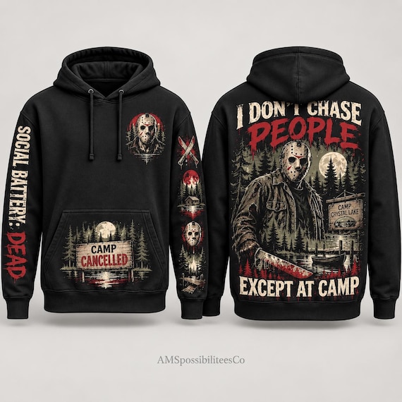 Jason Horror Hoodie, I Don’t Chase People Except at Camp Sweatshirt, Sarcastic Halloween Hoodie with Sleeve and Pocket Prints