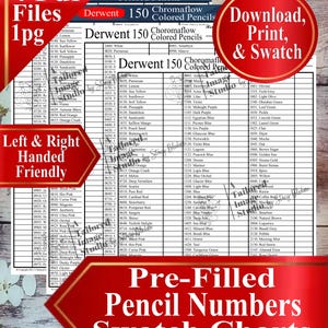 Op de afbeelding: Een kleurenkaart met 150 Derwent Chromaflow kleurpotloden, elk met een nummer en kleurnaam. Bevat een rode banner met de tekst "Download, Print, & Swatch" en een andere banner met "Pre-Filled Pencil Numbers Swatch Charts".