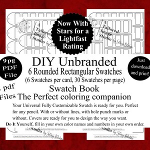 May include: A black and white DIY unbranded swatch book with rounded rectangular swatches. The text reads "Now With Stars for a Lightfast Rating" and "The Perfect coloring companion". Includes 9 pg PDF file and 2 pdf files.