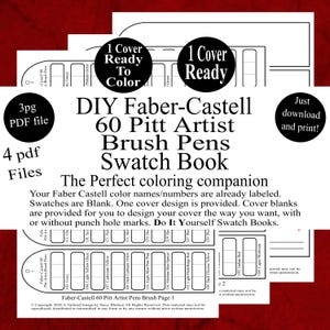 May include: A printable DIY Faber-Castell 60 Pitt Artist Brush Pens Swatch Book. The design includes labeled colour names and numbers, blank swatches, and cover designs. The text reads "1 Cover Ready To Colour" and "Just download and print!"