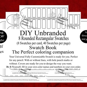 Pode incluir: Um livro de amostras imprimível em preto e branco com 8 amostras retangulares arredondadas por cartão. O livro é projetado para uso DIY e inclui o texto "DIY Unbranded 8 Rounded Rectangular Swatches (8 Swatches per card, 40 Swatches per page) Swatch Book The Perfect coloring companion Your Universal Fully Customizable Swatch is ready for you. Perfect for any pencil. With or without lines, with hole punch marks or without. Covers are ready for you to design the way you want. Do It Yourself, fill in your own color names and numbers in your own order."