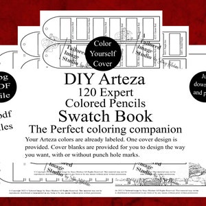May include: A black and white DIY Arteza 120 Expert Colored Pencils Swatch Book. The image includes the text "Color Yourself Cover" and "Just download and print!" The swatch book is a PDF file.