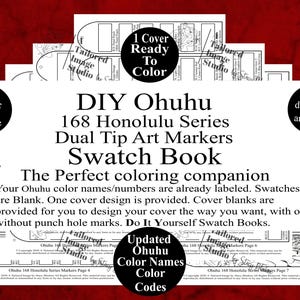 Puede incluir: Una colección de libros de muestras de rotuladores de arte de doble punta DIY Ohuhu 168 Honolulu Series. La imagen incluye el texto "1 Cover Ready To Color" y "Just download and print!". El texto también dice "DIY Ohuhu 168 Honolulu Series Dual Tip Art Markers Swatch Book".