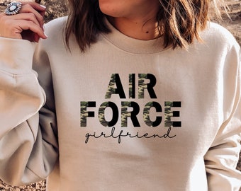 Air Force Freundin Sweatshirt, Air Force Freundin Geschenk, Stolze Flieger Freundin, Militär Freundin Crewneck, Camo Pullover, Für Frauen