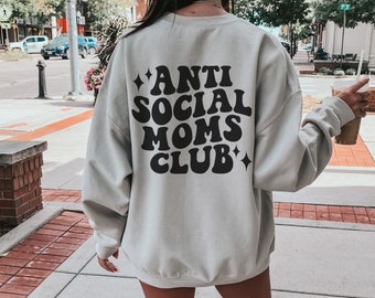 Sudadera Anti Social Moms Club, Suéter Mom Life, Mama Crewneck, Sudadera Retro Mom, Adelante y Atrás, Anti Social Club, Regalo para Mamá