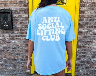 Anti Social Lifting Club, Comfort Farben, Lifting Shirt, Retro Gym Shirt, Trendy Oversized Workout Tshirt, Lustiges Gym Bekleidung, Gruppen Fitness