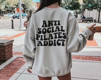 Anti Social Pilates Club Sweatshirt, Funny Retro Pilates Instructor Gift, Trendy Pilates Teacher Crewneck, Pilates Lover Oversized Sweater