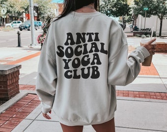 Anti Social Yoga Club, Retro Yoga Sweatshirt, Yoga Instructor Gift, Yoga Lover, Group Fitness Sweater, Oversized Meditation Crewneck