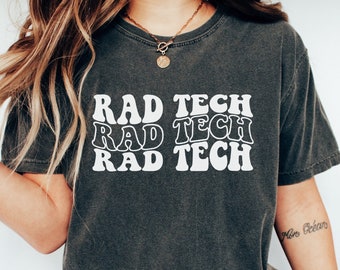 Rad Tech Shirt, Comfort Colors, Retro Xray Technologist, Radiology Gift, Radiology Shirt, Xray Tech Gift, Rad Tech Week, Rad Tech Graduation