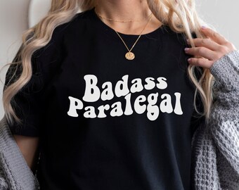 Badass Paralegal Shirt, Paralegal Shirt, Paralegal Gift, Retro Paralegal Tee, Paralegal Student, Funny Lawyer Shirt, Graduation Gift