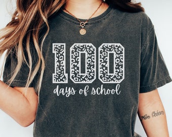 Chemise 100 jours d’école, couleurs de confort, chemise d’enseignant du 100e jour d’école, appréciation de l’enseignant, 100 jours plus lumineux, cadeau de l’enseignant