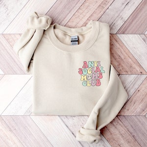 Anti Social Moms Club Sweatshirt, Anti Social Club, Good Moms Sweatshirt, Funny Mom Crewneck, Retro Mom Sweater, Mothers Day Gift
