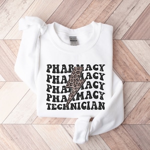 Pharmacy Technician Sweatshirt, Pharmacy Tech Crewneck, Pharmacy Tech Gift, Pharmacy Tech Week, Pharmacy Student, Future Pharmacist