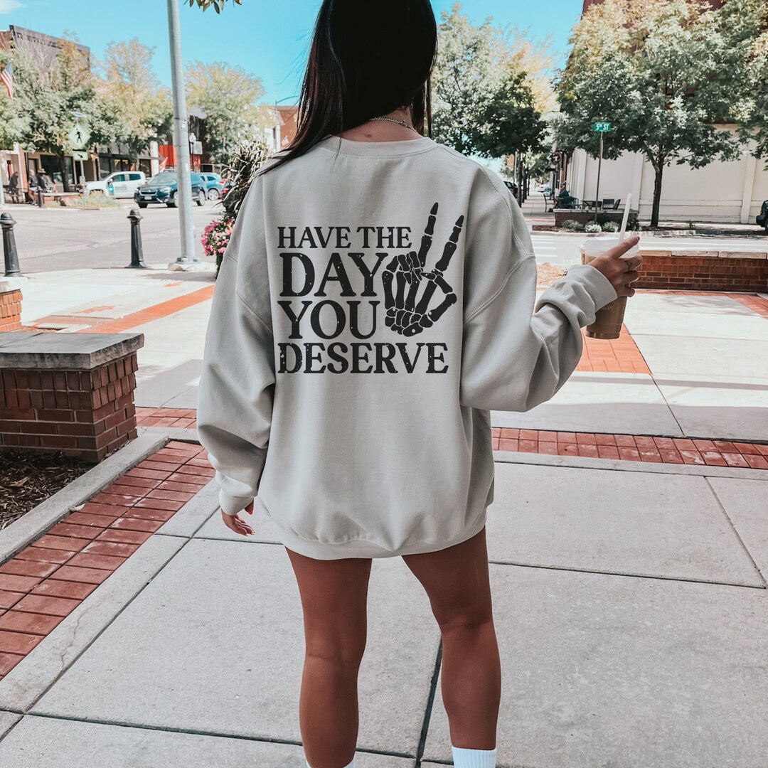 Watch Out I'm Having One of Those Days Sweatshirt main image 1