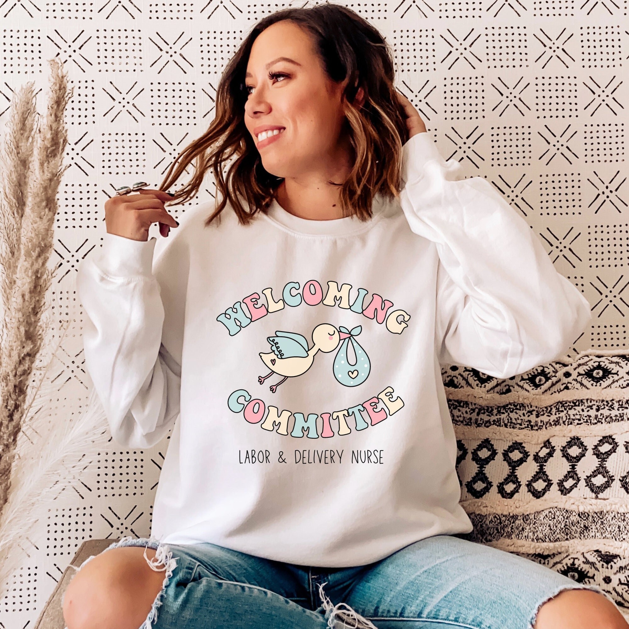 Welcoming Committee Labor and Delivery Nurse Sweatshirt NICU - Etsy