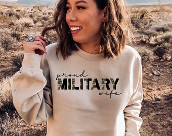Proud Military Wife Sweatshirt, Military Wife Crewneck, Military Family, Military Graduation, Army Wife Sweater, Marine Wife Sweater