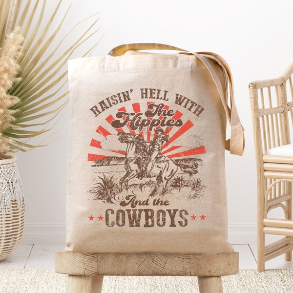 Raisin Hell with the Hippies and the Cowboys, Western Tote Bag, Country Tote Bag, Cowboy Book Bag, Western Graphic, Nashville Tote Bag