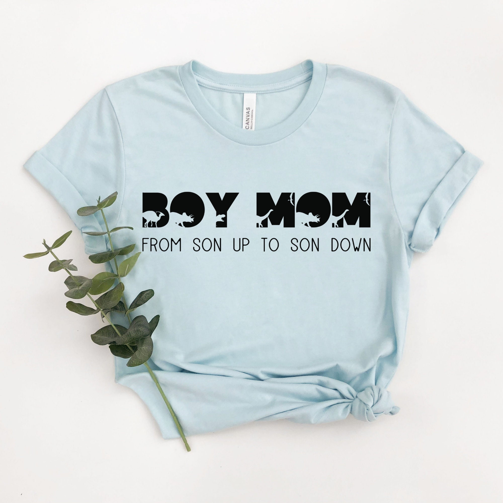 Boy Mom from Son up to Son Down Sweatshirt ORDERS placed after 1211 are not GUARANTEED for XMAS delivery