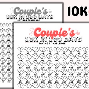 May include: A printable savings challenge chart for couples. The chart is designed to help couples save £10,000 in 100 days. The chart features a grid of 100 hearts, each representing a day. The hearts are numbered from 1 to 100, and each heart has a pound sterling amount next to it. The chart is titled "Couple's 10K in 100 Days Savings Challenge."