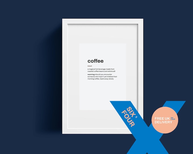 Coffee Definition Print, Kitchen Print, Fun Gift, Great Gift, Quote, Birthday Gift, Small Print, Cheap, Free Delivery, Gift for Him and Her