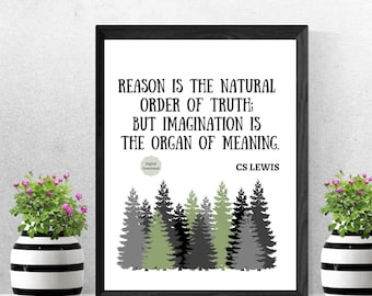 CS Lewis Quote, CS Lewis Wall Art, Reason is the Natural Order, Quote Poster, Inspirational Wall Art, Inspirational Quote, Home Decor, Gift